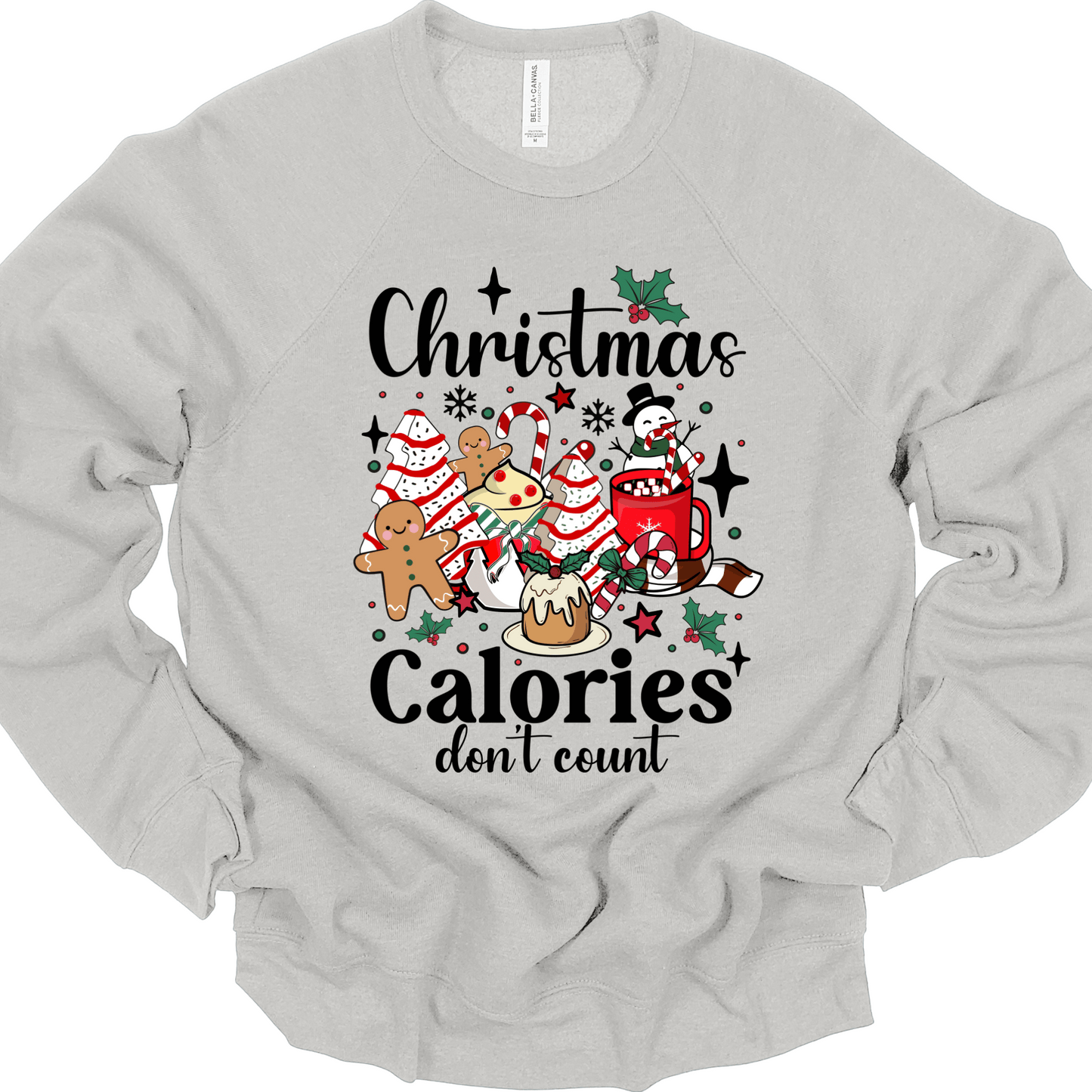 Christmas Calories Don't Count | Tee & Crew