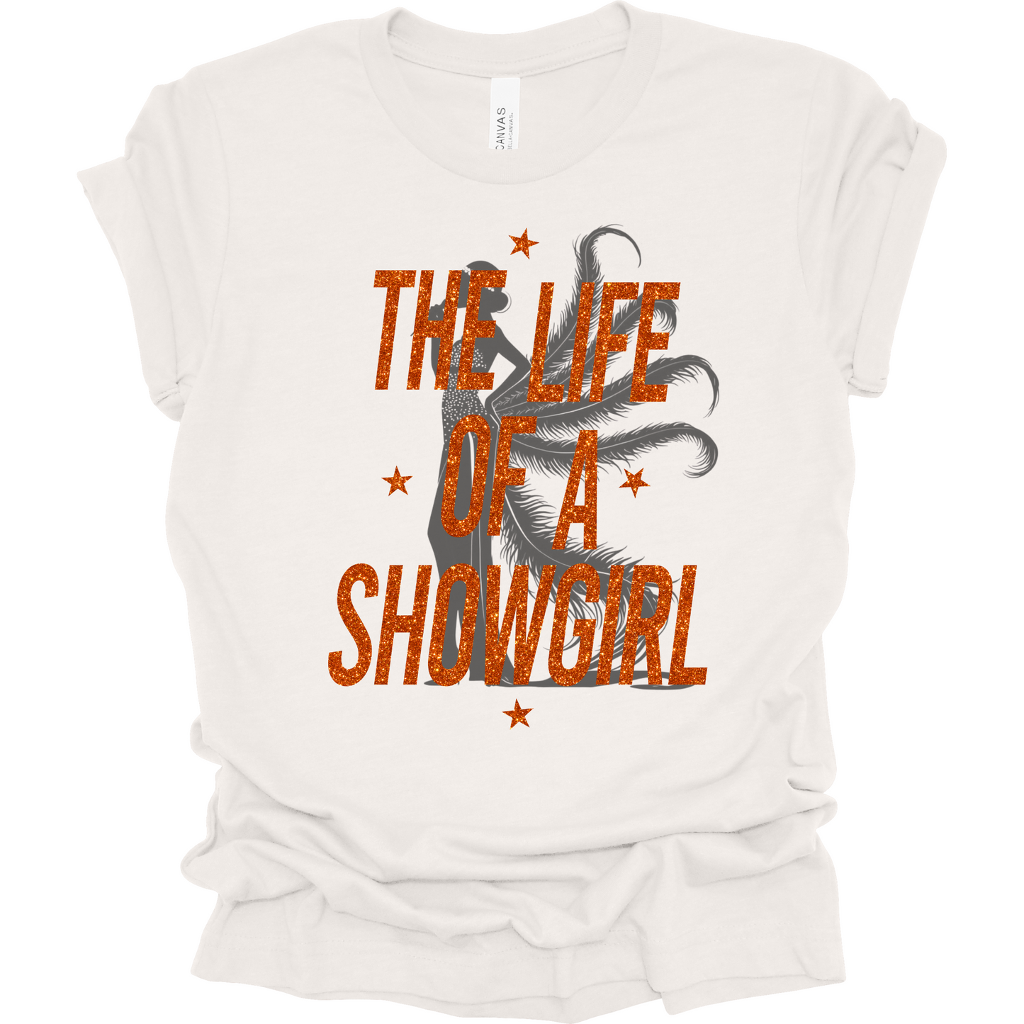 The Life Of A Showgirl (with Silhouette) T-Shirt | Youth & Adult