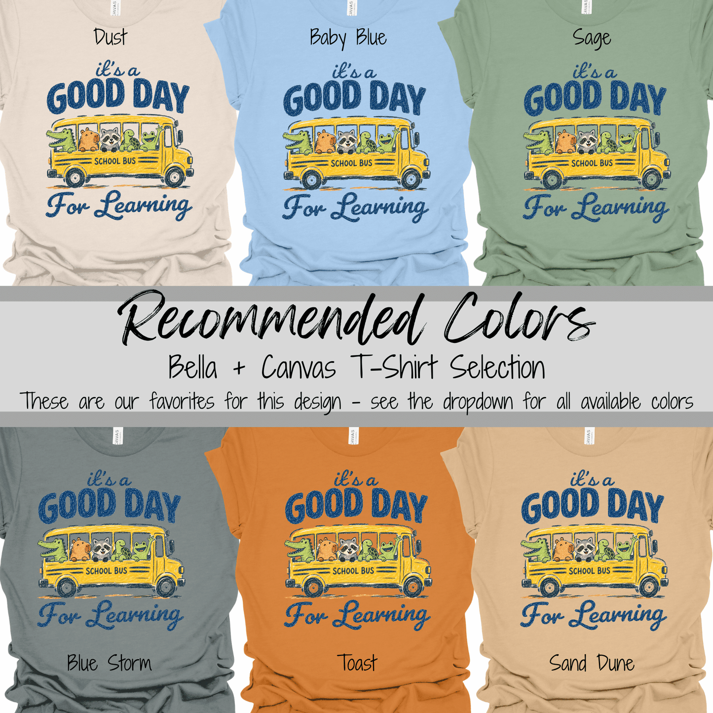 Classroom Days | It's a Good Day for Learning Graphic Tee
