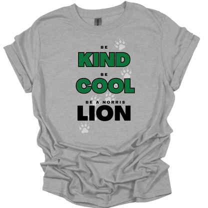 Be Kind, Cool, Lion T-Shirt | Youth & Adult