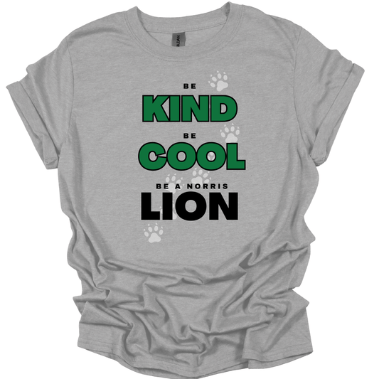 Be Kind, Cool, Lion T-Shirt | Youth & Adult