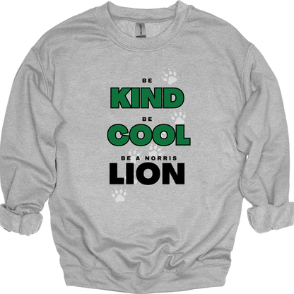 Be Kind, Cool, Lion Crewneck Sweatshirt | Youth & Adult