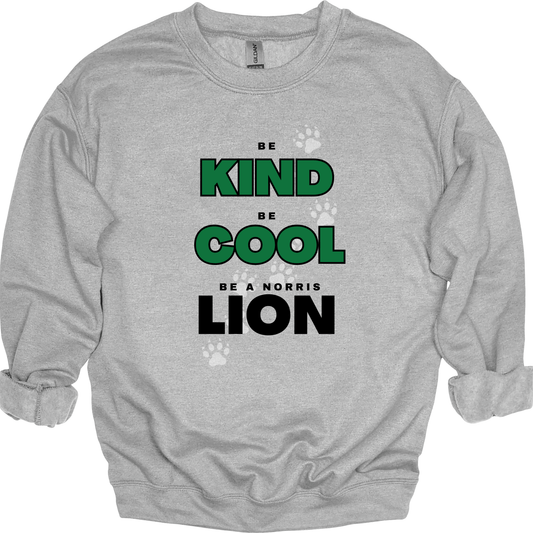 Be Kind, Cool, Lion Crewneck Sweatshirt | Youth & Adult