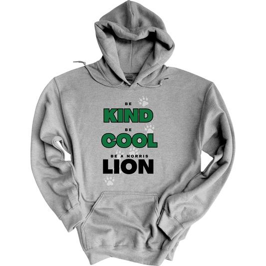 Be Kind, Cool, Lion Hoodie Sweatshirt | Youth & Adult