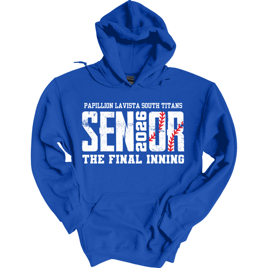 Papillion South Titans Senior 2026 Baseball Hoodie Sweatshirt – The Final Inning