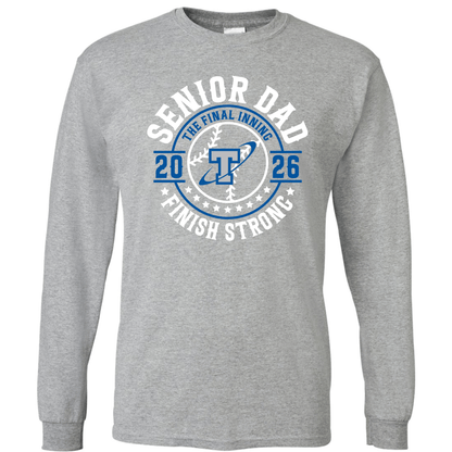 Papillion South Titans Senior Dad 2026 – Finish Strong Long Sleeve T-Shirt
