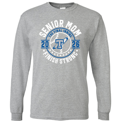 Papillion South Titans Senior Mom 2026 – Finish Strong Long Sleeve T-Shirt