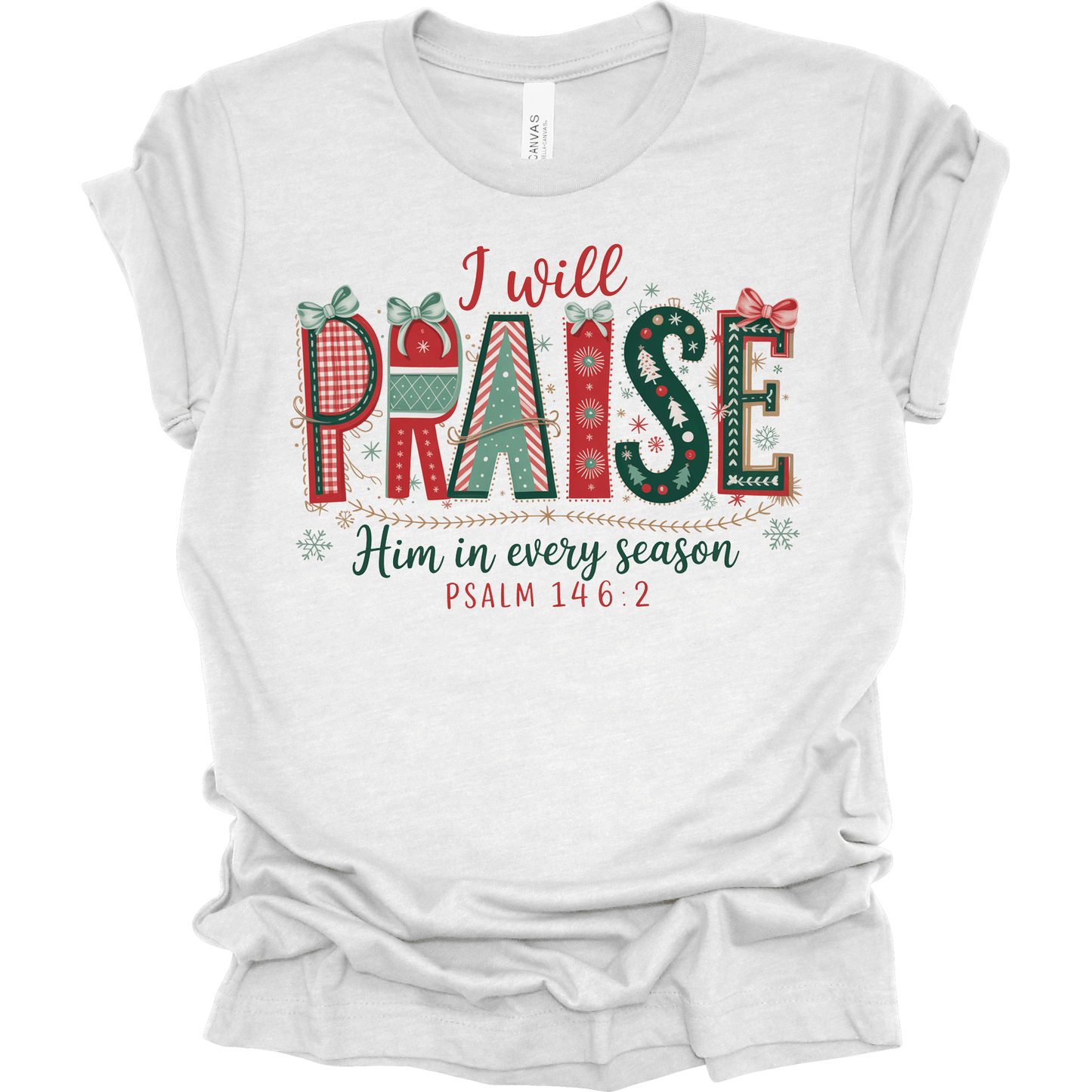 I Will Praise Him in Every Season – Psalm 146:2