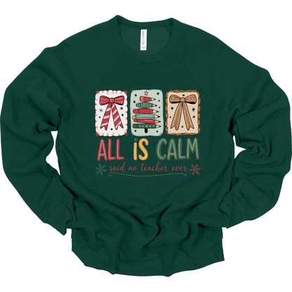 All Is Calm (Said No Teacher Ever)