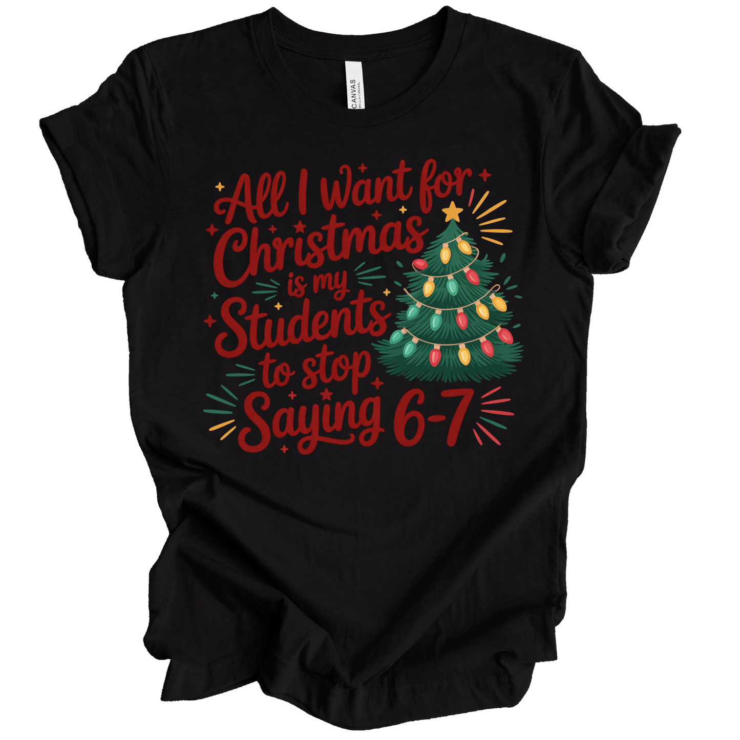 All I Want for Christmas Is My Students to Stop Saying 6-7