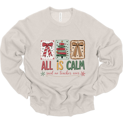 All Is Calm (Said No Teacher Ever)