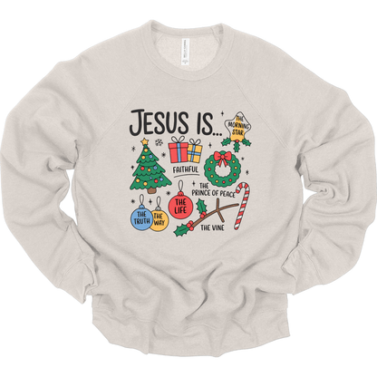 Jesus Is… Faith, Truth, Way, Life Holiday Shirt