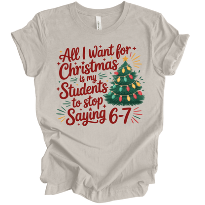 All I Want for Christmas Is My Students to Stop Saying 6-7