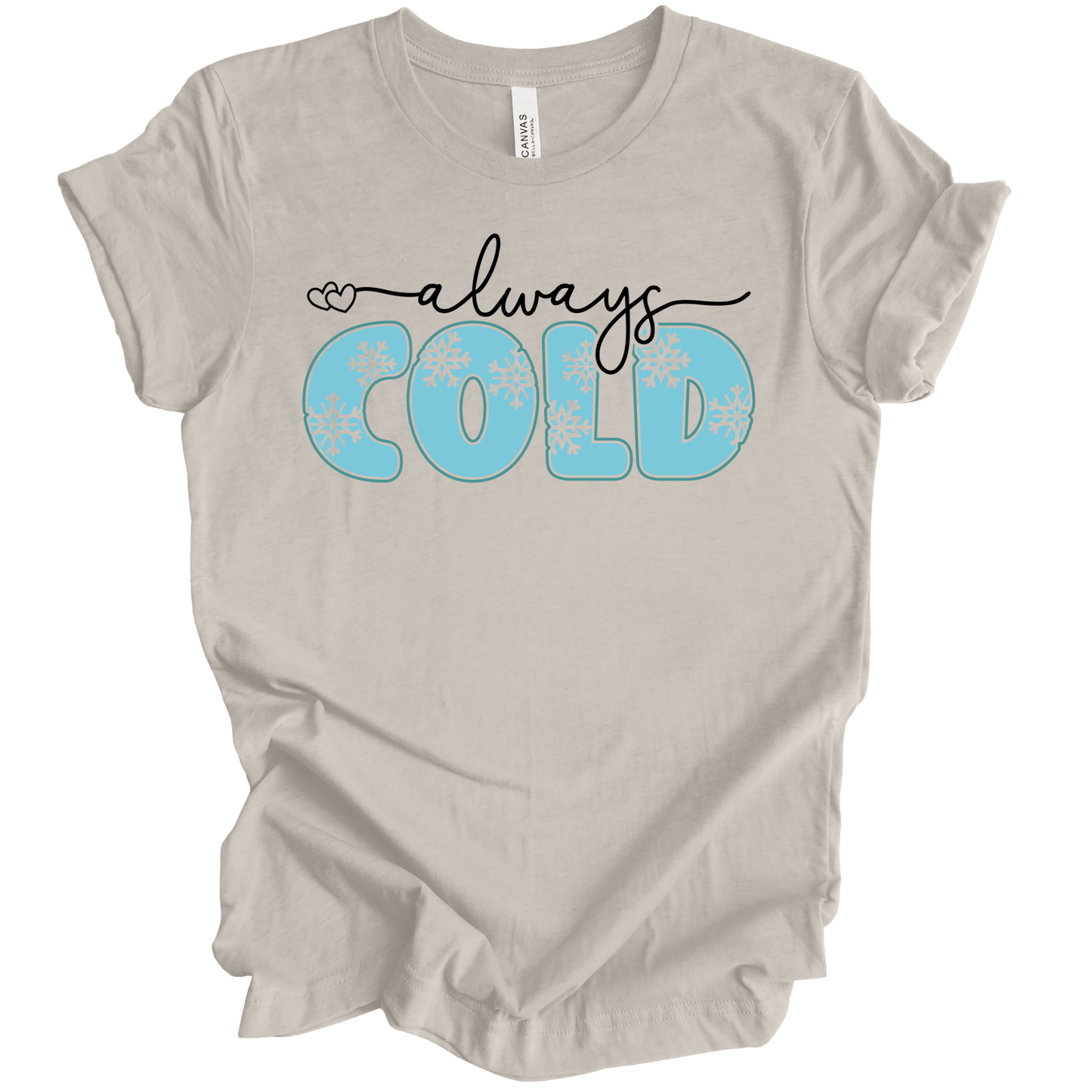 Always Cold Snowflake Bubble Letters