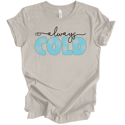 Always Cold Snowflake Bubble Letters