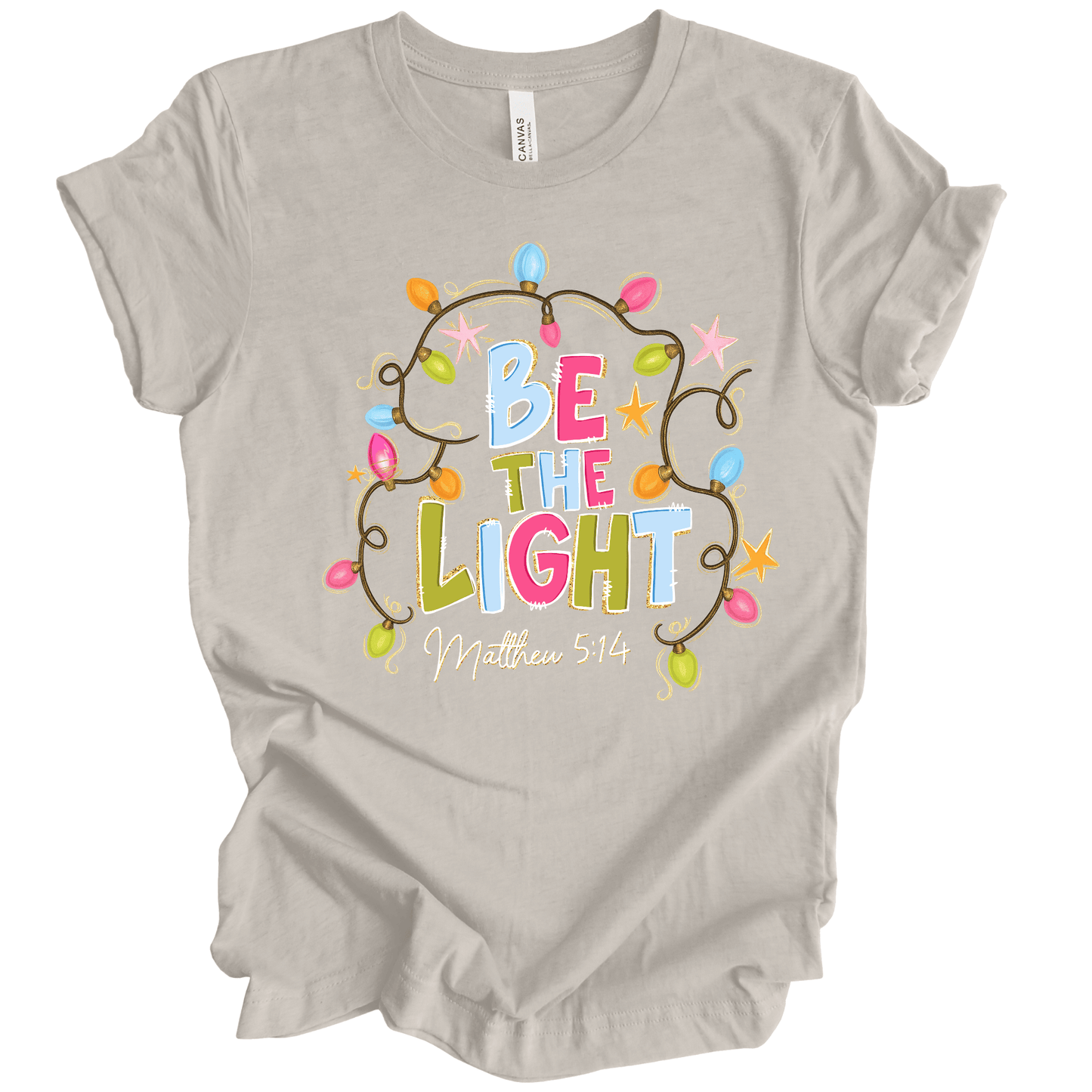 Be The Light - Matthew 5:14