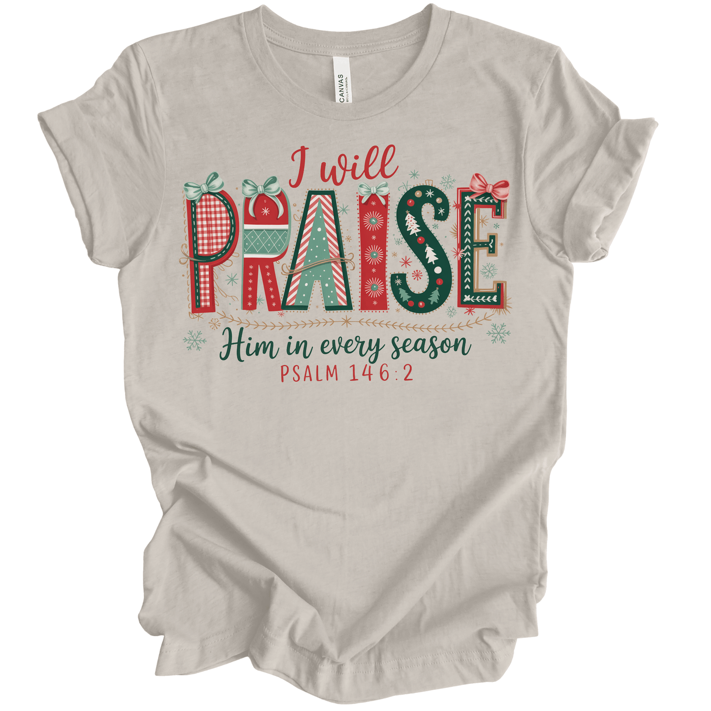 I Will Praise Him in Every Season – Psalm 146:2