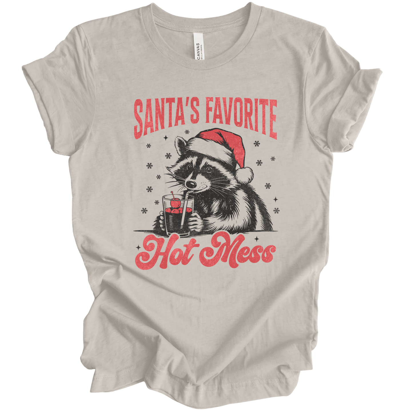 Santa's Favorite Hot Mess Christmas Raccoon