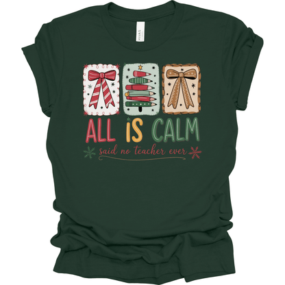 All Is Calm (Said No Teacher Ever)