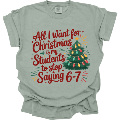 All I Want for Christmas Is My Students to Stop Saying 6-7