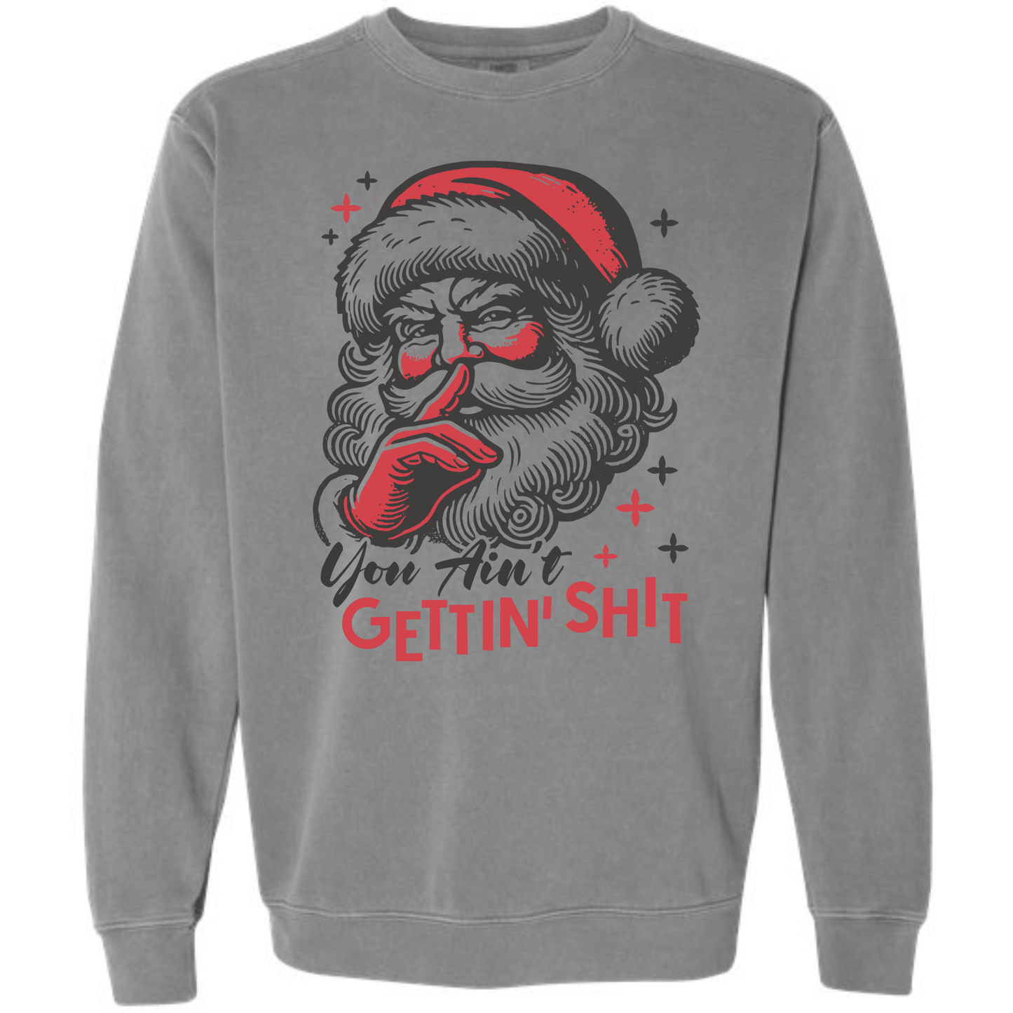 Santa Claus - You Ain't Gettin Shit