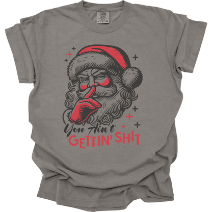 Santa Claus - You Ain't Gettin Shit