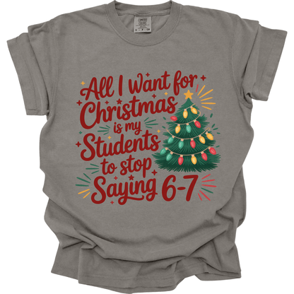All I Want for Christmas Is My Students to Stop Saying 6-7