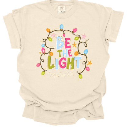 Be The Light - Matthew 5:14