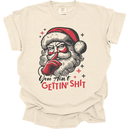 Santa Claus - You Ain't Gettin Shit