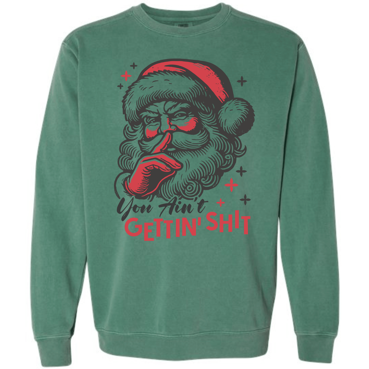 Santa Claus - You Ain't Gettin Shit