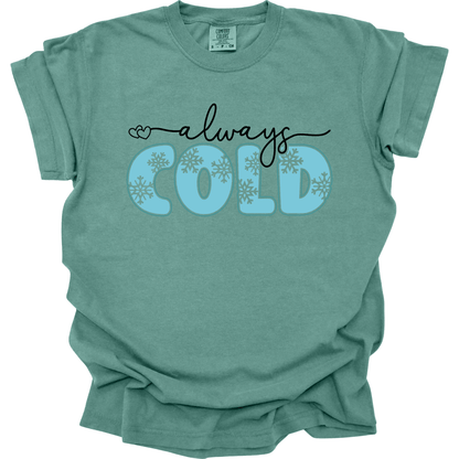 Always Cold Snowflake Bubble Letters