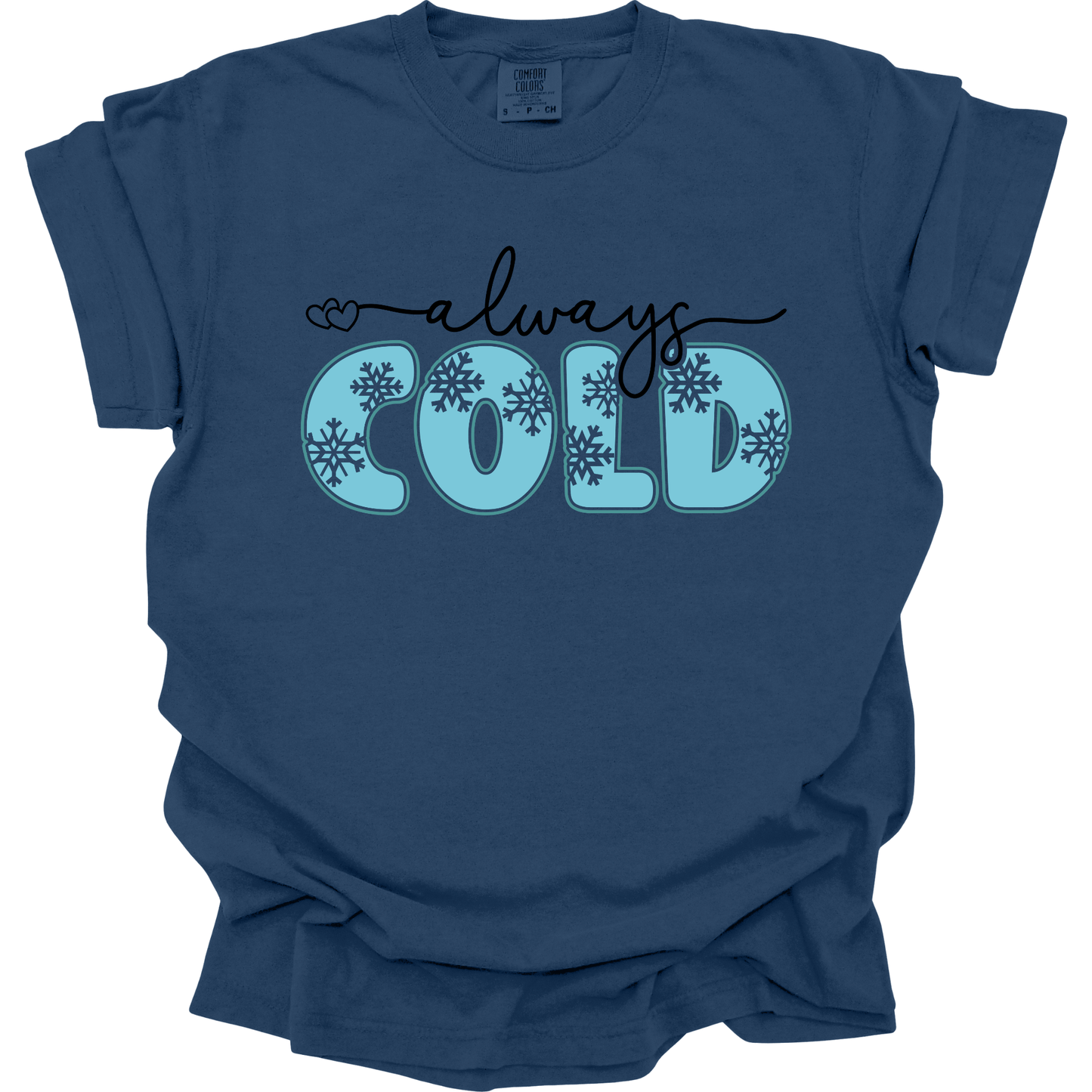 Always Cold Snowflake Bubble Letters