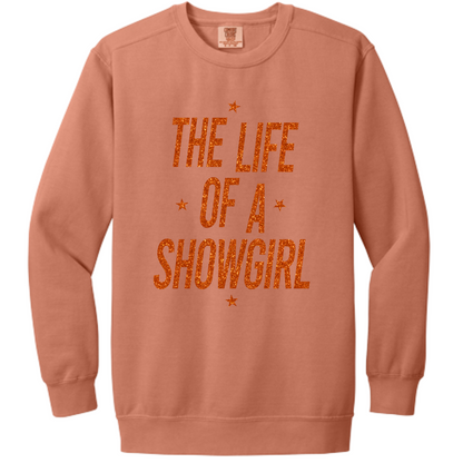 The Life Of A Showgirl Crewneck Sweatshirt | Adult (Comfort Colors)