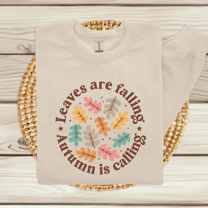 Leaves Are Falling, Autumn Is Calling | Tee & Crew