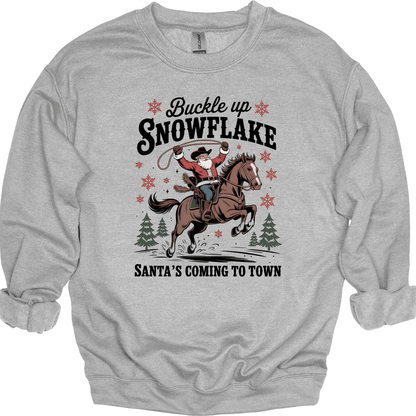 Buckle Up Snowflake, Santa's Coming To Town
