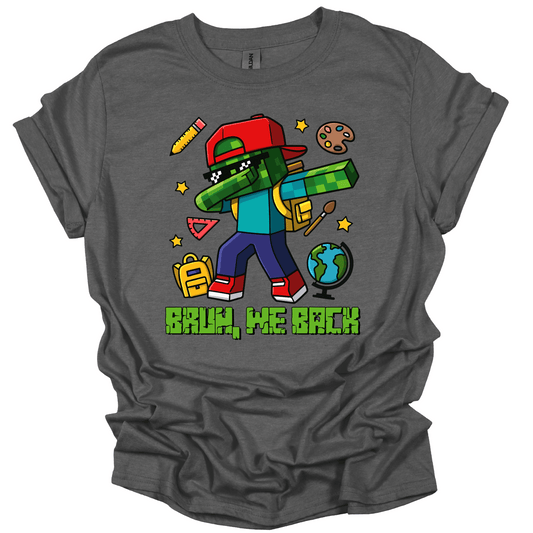 Bruh We Back Pixel Gamer Teacher Tee