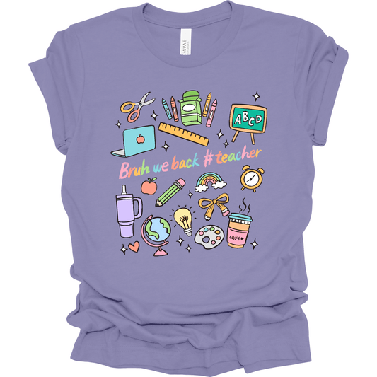 Bruh We Back Pastel Teacher Tee