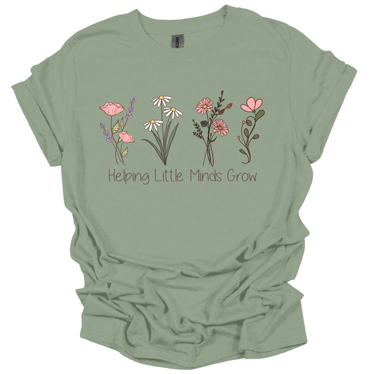 Helping Little Minds Grow Tee
