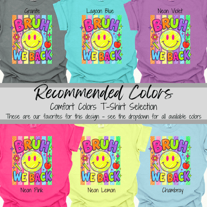Bruh, We Back | Color Pop Teacher Tee