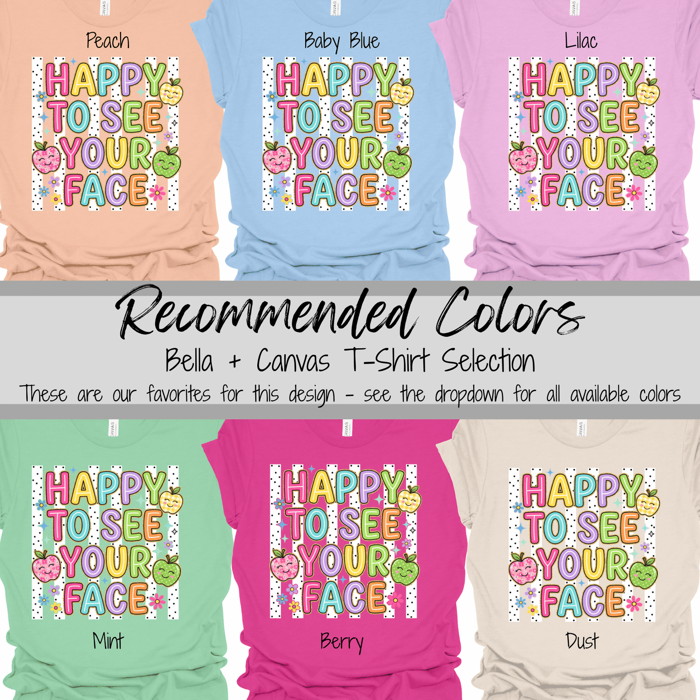Happy to See Your Face | Colorful Classroom Tee