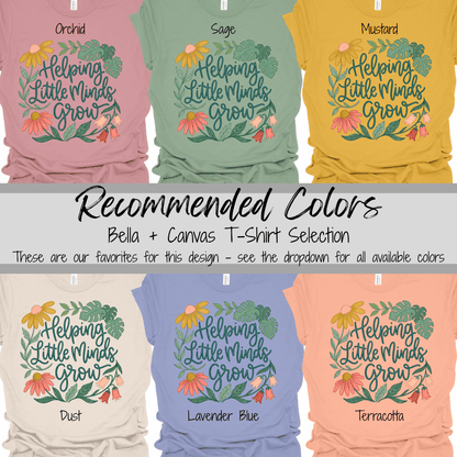 Growth Mindset | Helping Little Minds Grow Graphic Tee