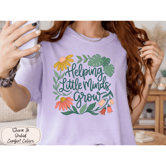 Growth Mindset | Helping Little Minds Grow Graphic Tee