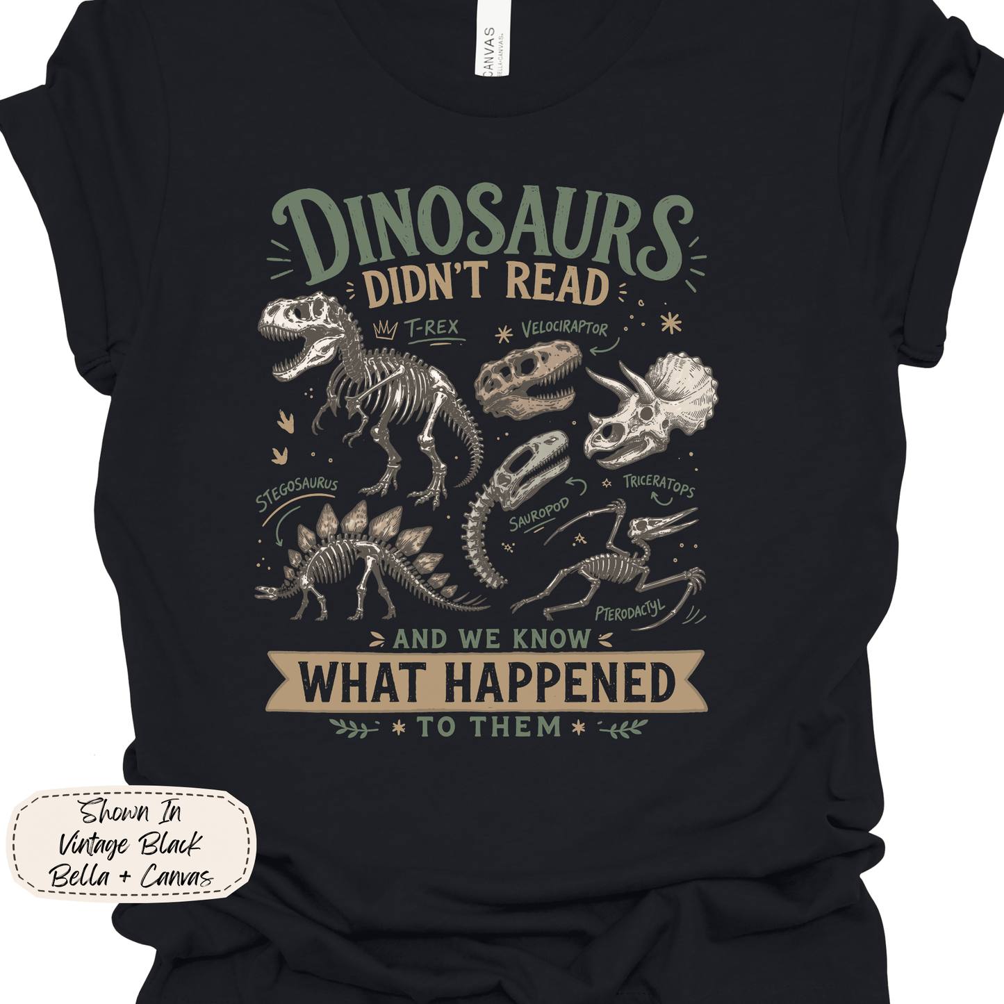 Book Lover | Dinosaurs Didn't Read Graphic Tee